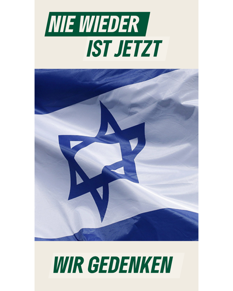 „Nie wieder“ ist jetzt – Wir stehen fest an der Seite Israels